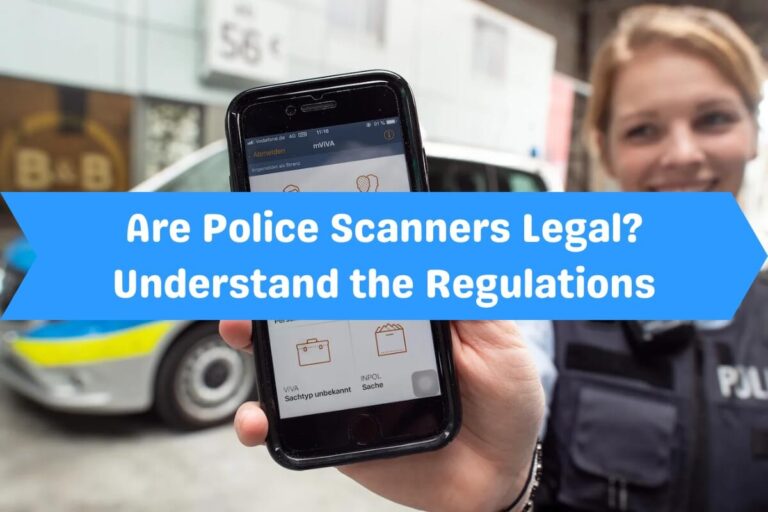 Are Police Scanners Legal